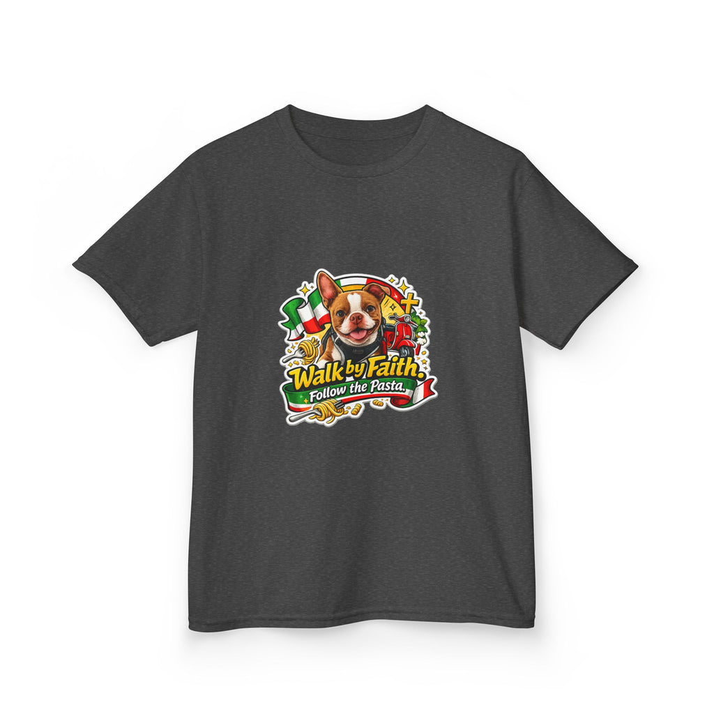 Kids T‑Shirt — “Walk by Faith, Follow the Pasta ” Cute Olli the Boston Terrier Faith Graphic