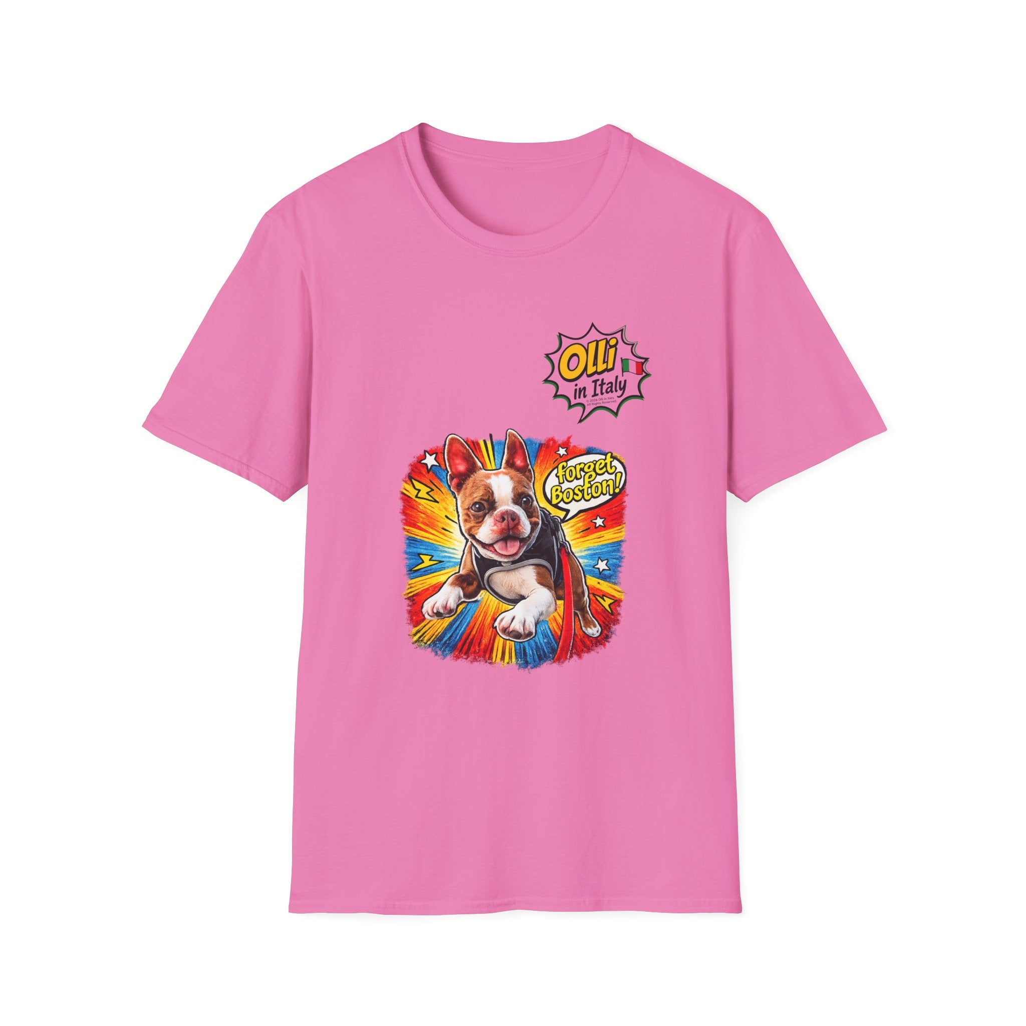 Olli in Italy "Forget Boston" Graphic T-Shirt — Colorful Dog Pop Art Tee