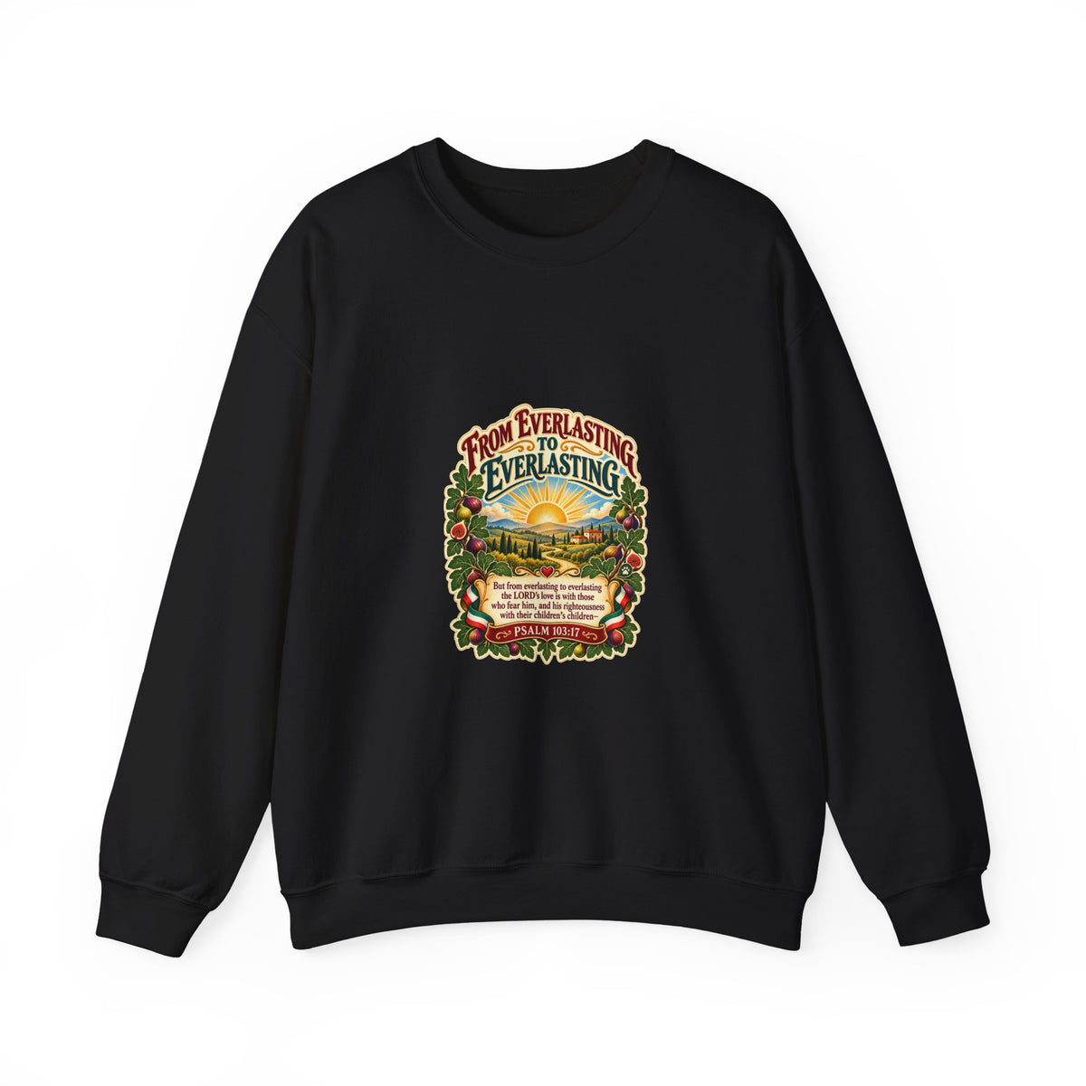 Crewneck Sweatshirt - 'From Everlasting to Everlasting' Vintage Floral Inspirational Design