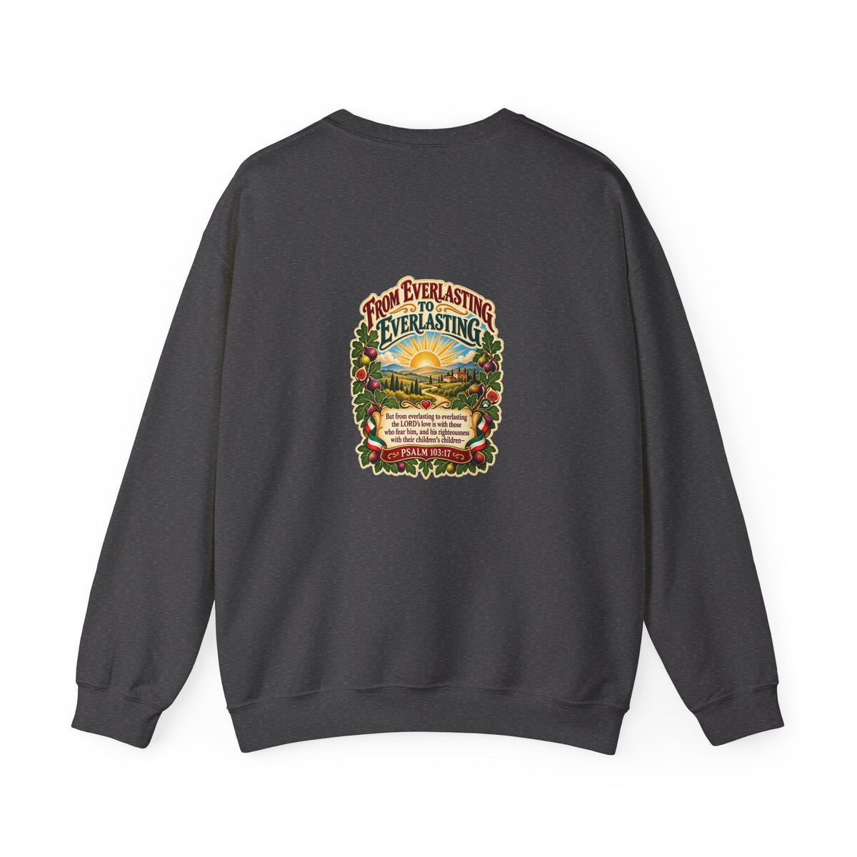 Crewneck Sweatshirt — 'From Everlasting to Everlasting' Vintage Sunrise Religious Design