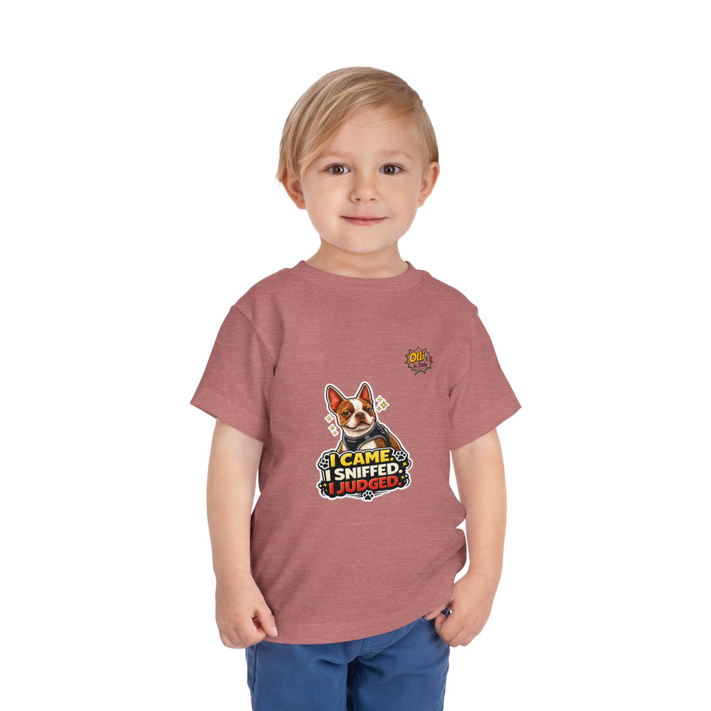 Toddler Tee — Cute Olli the Boston Terrier "I Came, I Sniffed, I Judged" Graphic