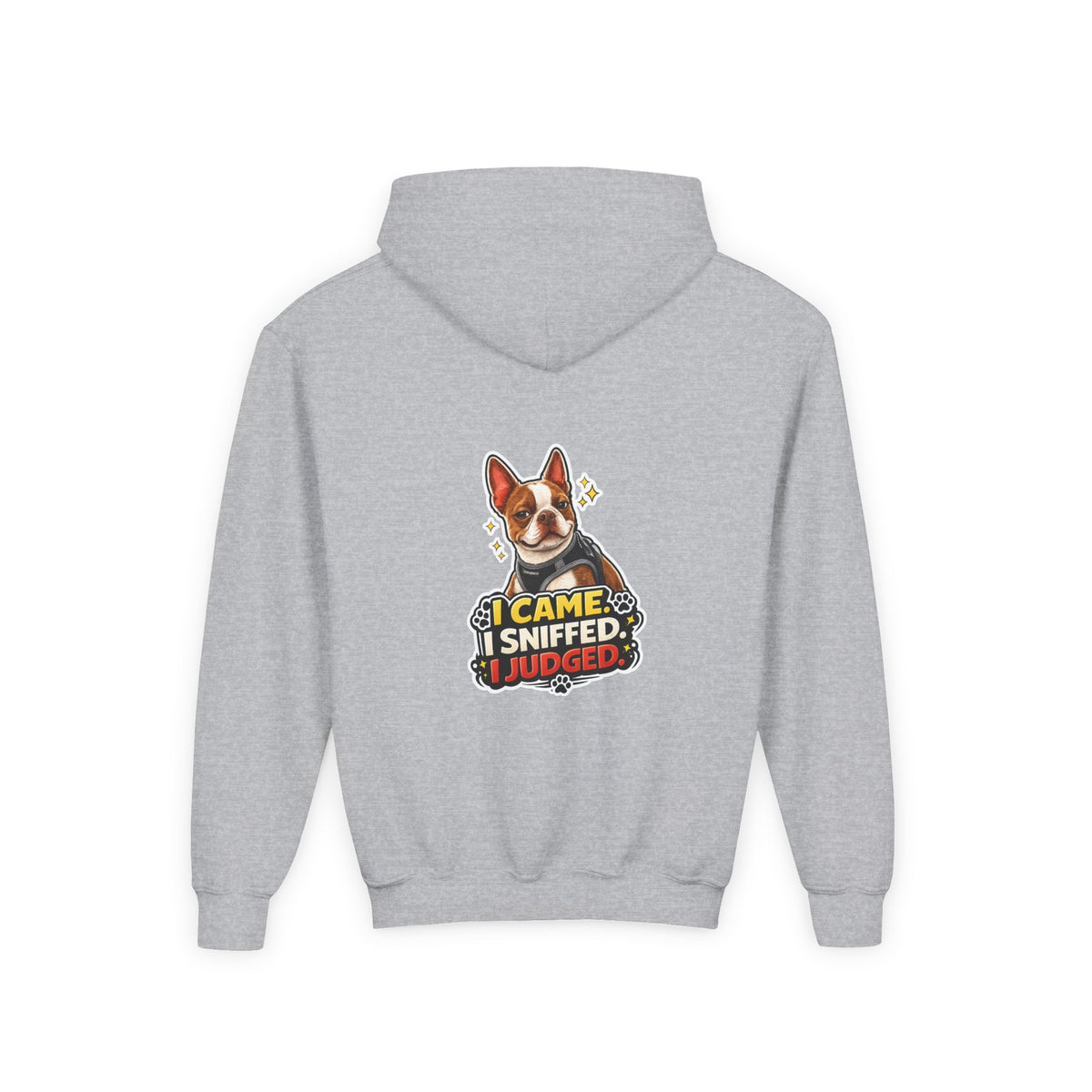 Youth Hoodie — Cute Olli the Boston Terrier ‘My Nose Says This Way’ / ‘I Came, I Sniffed, I Judged’