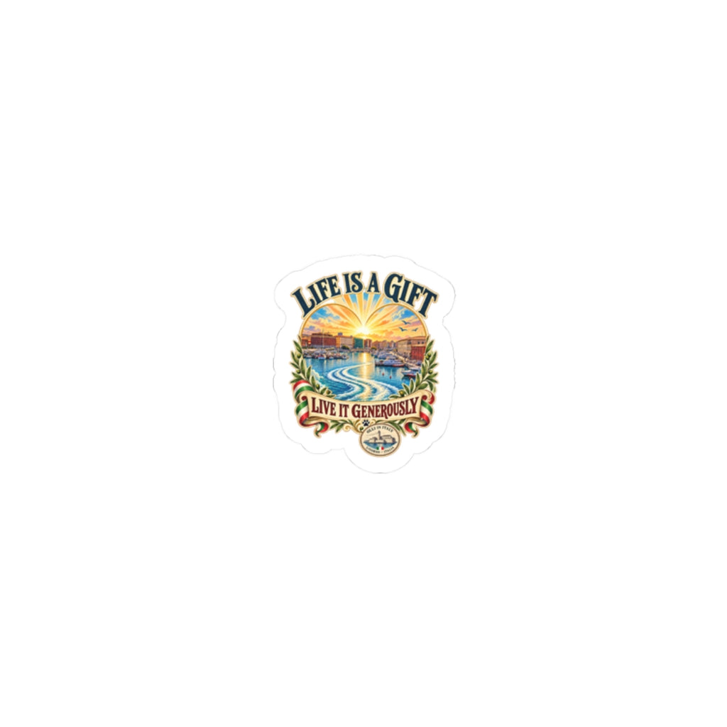 Life Is a Gift Scenic Sticker — 'Live It Generously' Inspirational Kiss-Cut Sticker