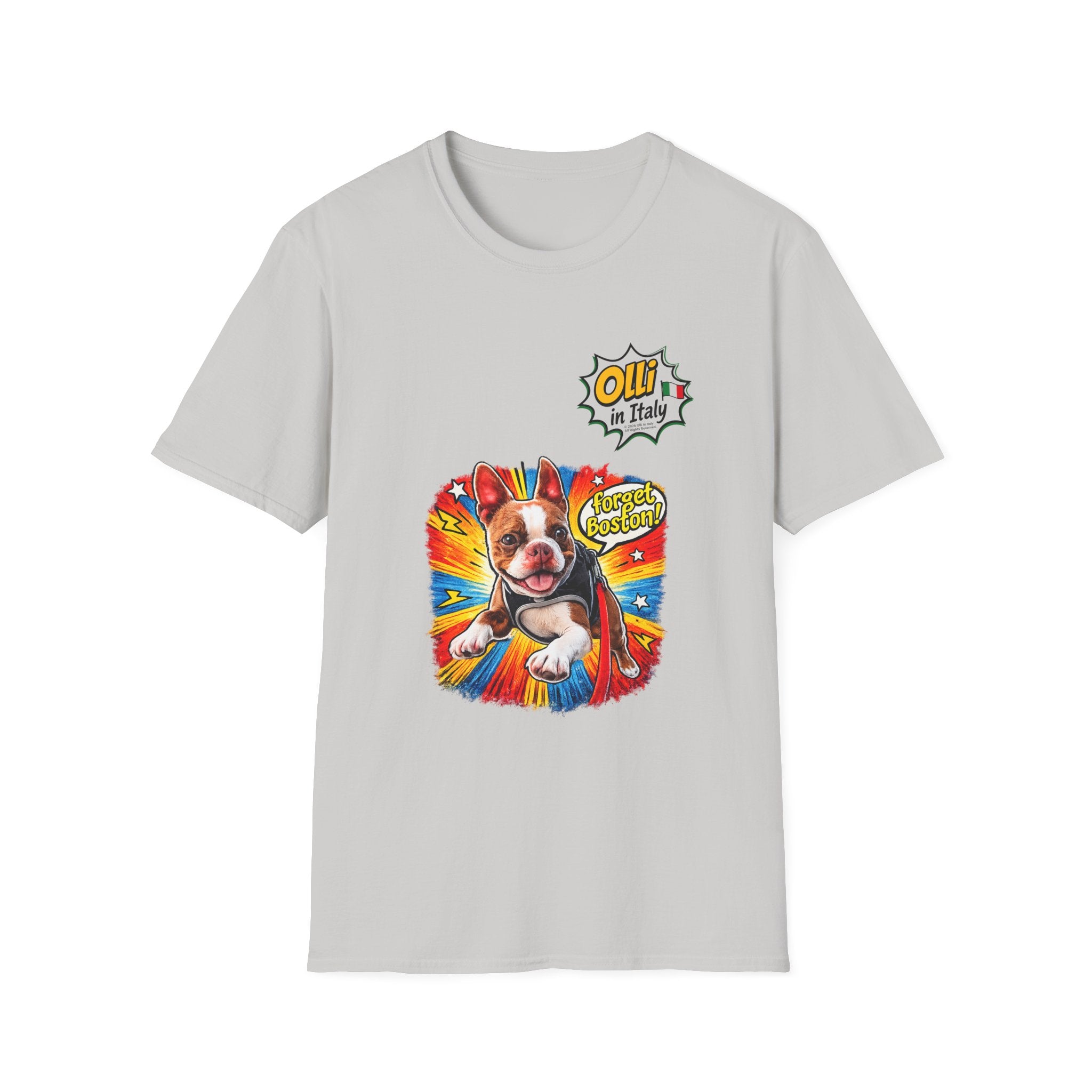 Olli in Italy "Forget Boston" Graphic T-Shirt — Colorful Dog Pop Art Tee