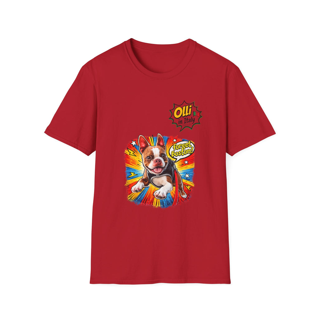 Olli in Italy "Forget Boston" Graphic T-Shirt — Colorful Dog Pop Art Tee