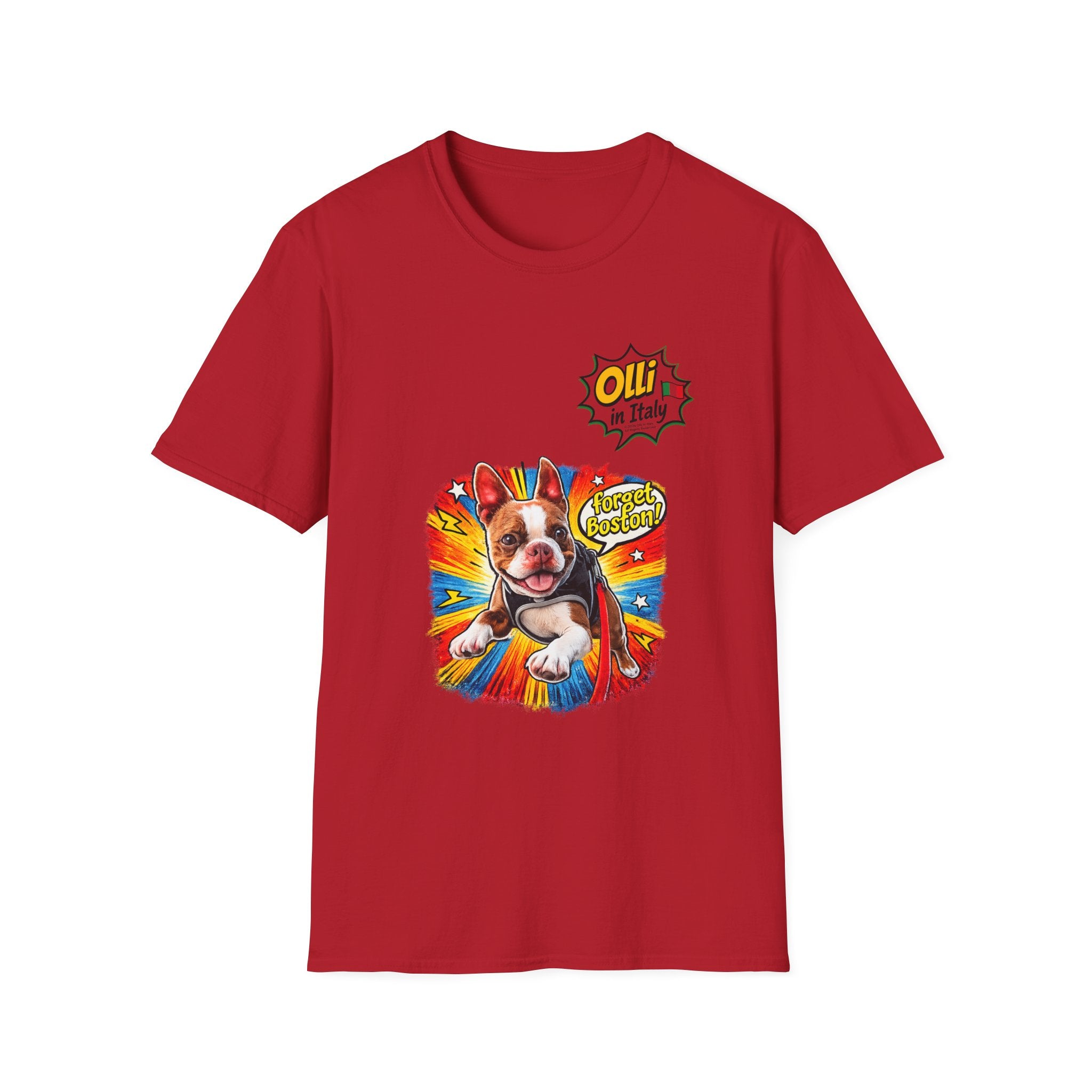 Olli in Italy "Forget Boston" Graphic T-Shirt — Colorful Dog Pop Art Tee