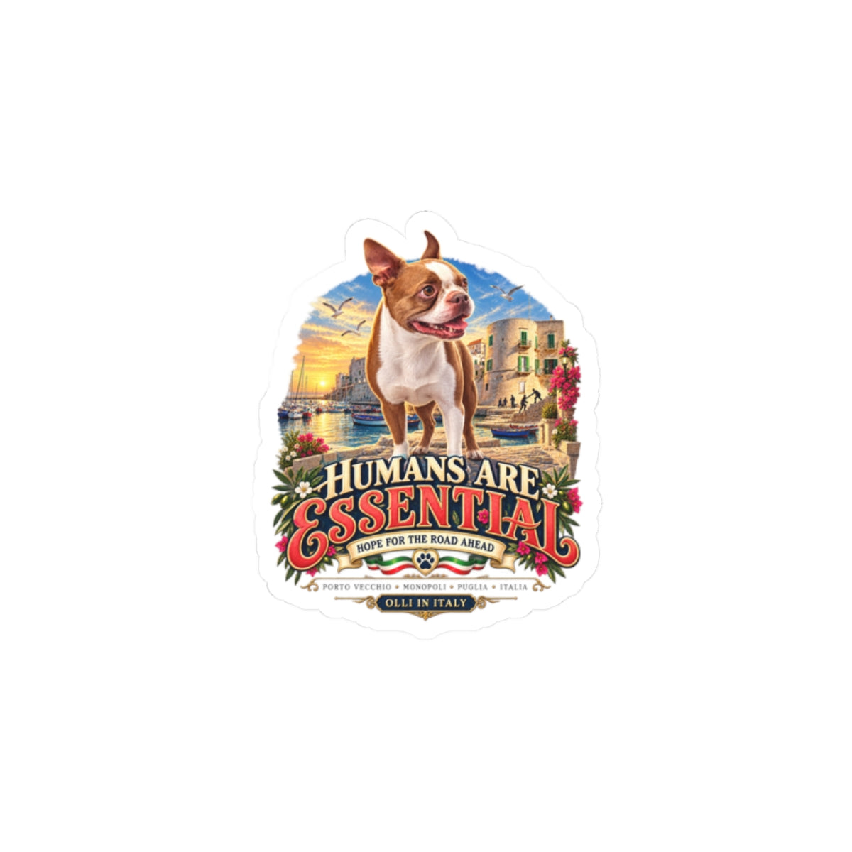 Humans Are Essential Boston Terrier Sticker — Vintage Travel Pet Decal