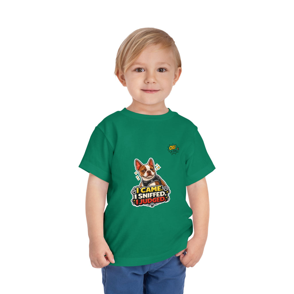 Toddler Tee — Cute Olli the Boston Terrier "I Came, I Sniffed, I Judged" Graphic