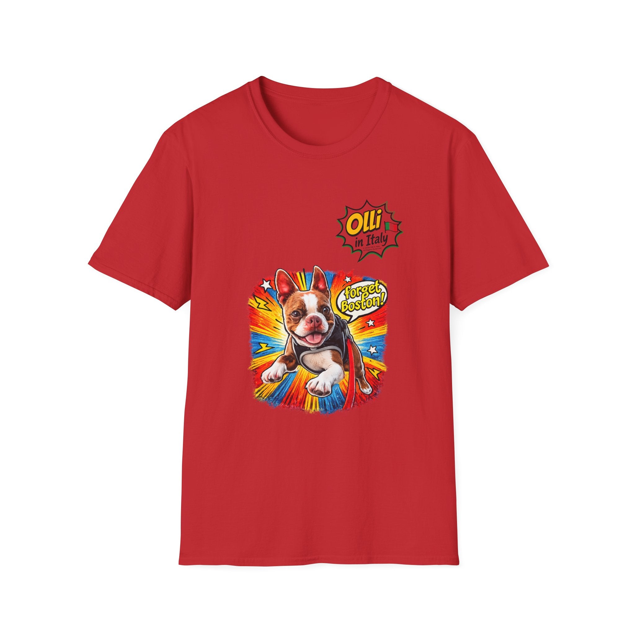 Olli in Italy "Forget Boston" Graphic T-Shirt — Colorful Dog Pop Art Tee