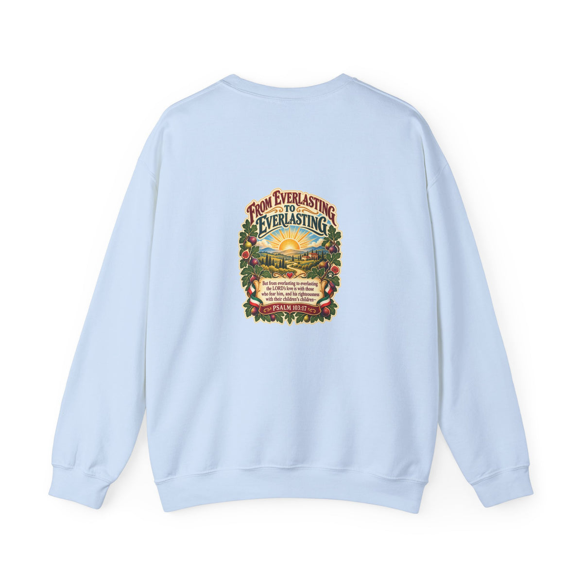 Crewneck Sweatshirt — 'From Everlasting to Everlasting' Vintage Sunrise Religious Design