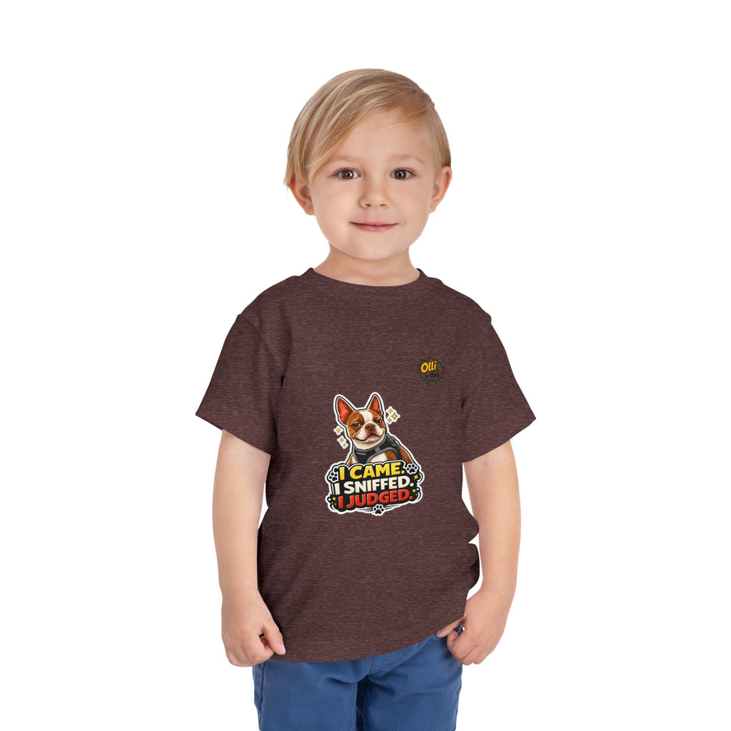 Toddler Tee — Cute Olli the Boston Terrier "I Came, I Sniffed, I Judged" Graphic