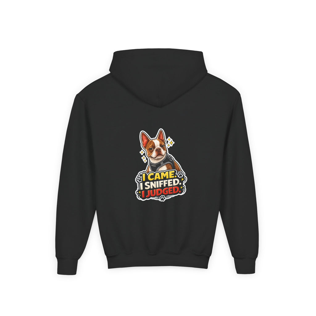Youth Hoodie — Cute Olli the Boston Terrier ‘My Nose Says This Way’ / ‘I Came, I Sniffed, I Judged’