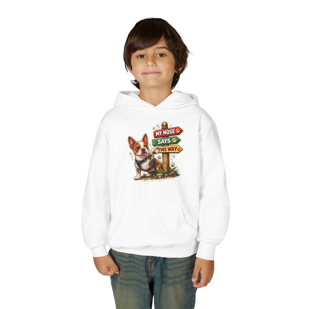 Youth Hoodie — Cute Olli the Boston Terrier ‘My Nose Says This Way’ / ‘I Came, I Sniffed, I Judged’