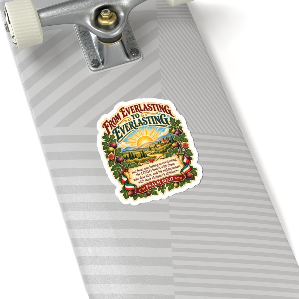 Psalm 103:17 Sticker — “From Everlasting to Everlasting” Christian Faith Vinyl Kiss-Cut