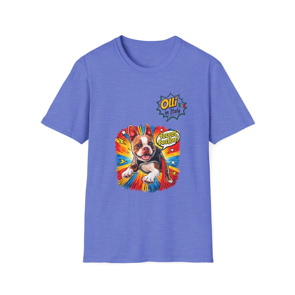 Olli in Italy "Forget Boston" Graphic T-Shirt — Colorful Dog Pop Art Tee