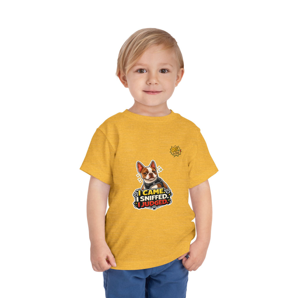 Toddler Tee — Cute Olli the Boston Terrier "I Came, I Sniffed, I Judged" Graphic