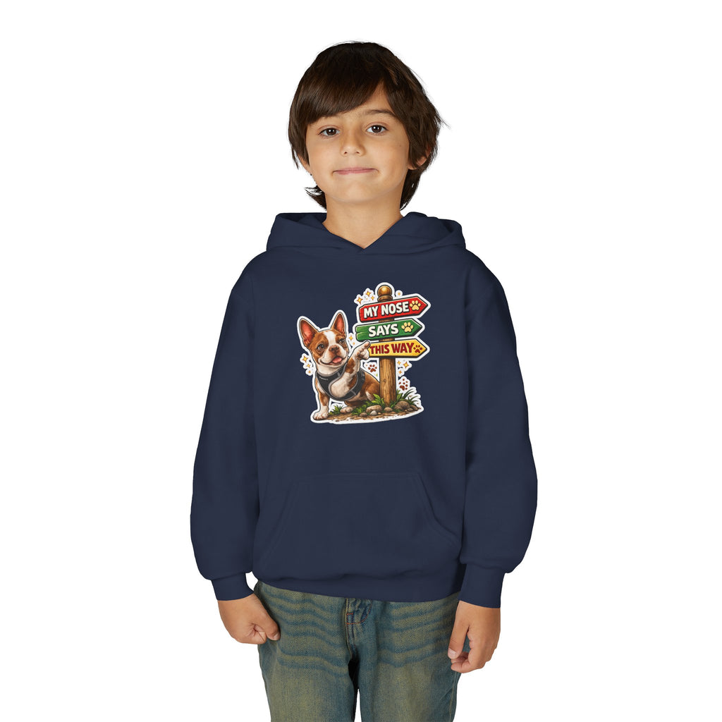 Youth Hoodie — Cute Olli the Boston Terrier ‘My Nose Says This Way’ / ‘I Came, I Sniffed, I Judged’