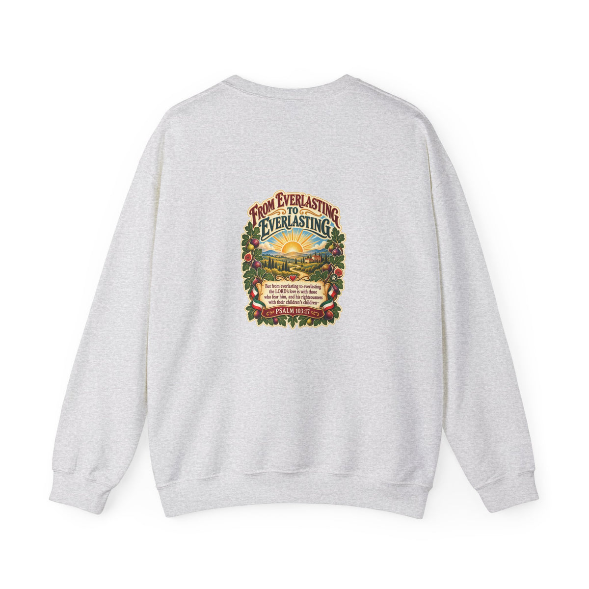 Crewneck Sweatshirt — 'From Everlasting to Everlasting' Vintage Sunrise Religious Design