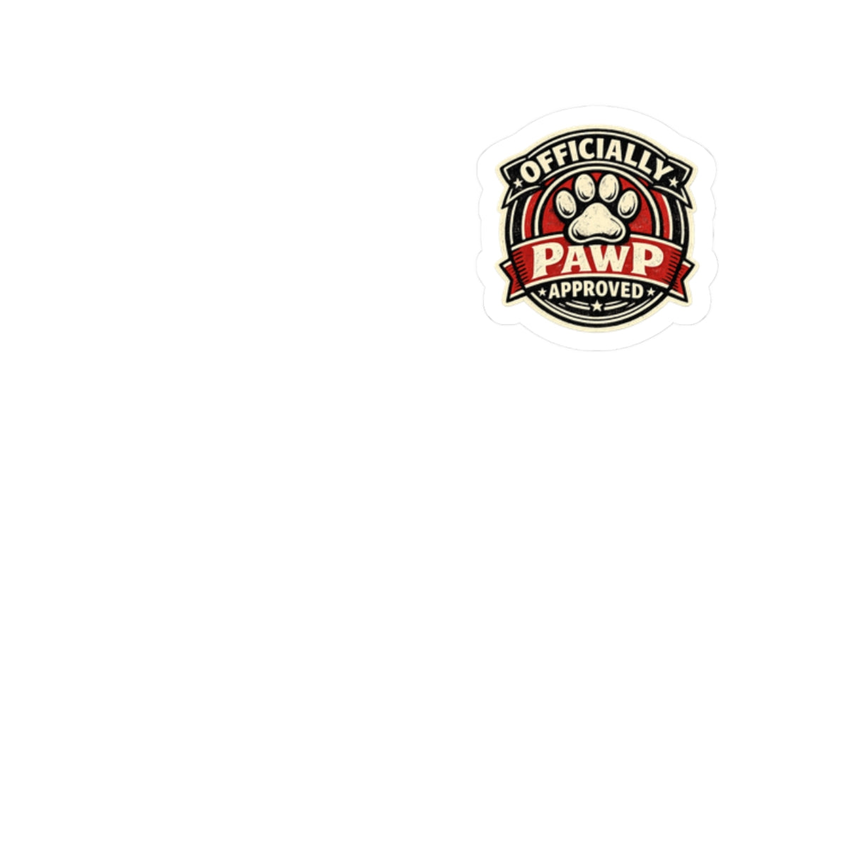 Officially Pawp Approved Sticker — Cute Paw Print Kiss-Cut Decal for Laptops, Water Bottles & Pet Lovers
