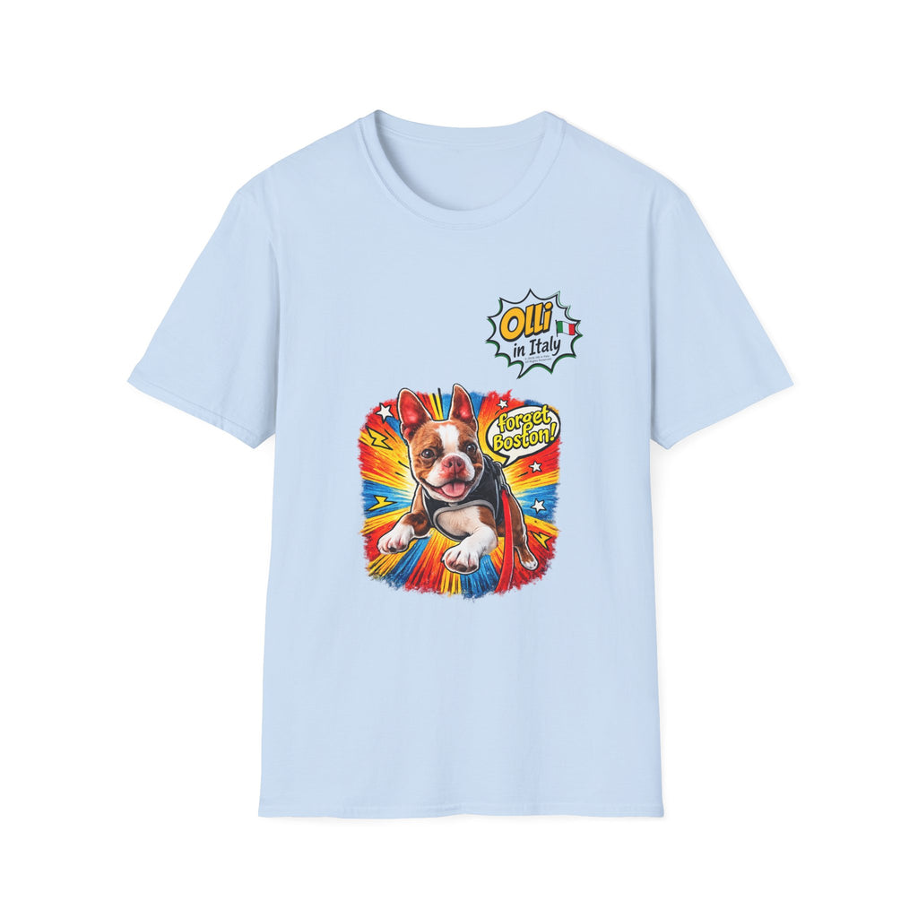 Olli in Italy "Forget Boston" Graphic T-Shirt — Colorful Dog Pop Art Tee