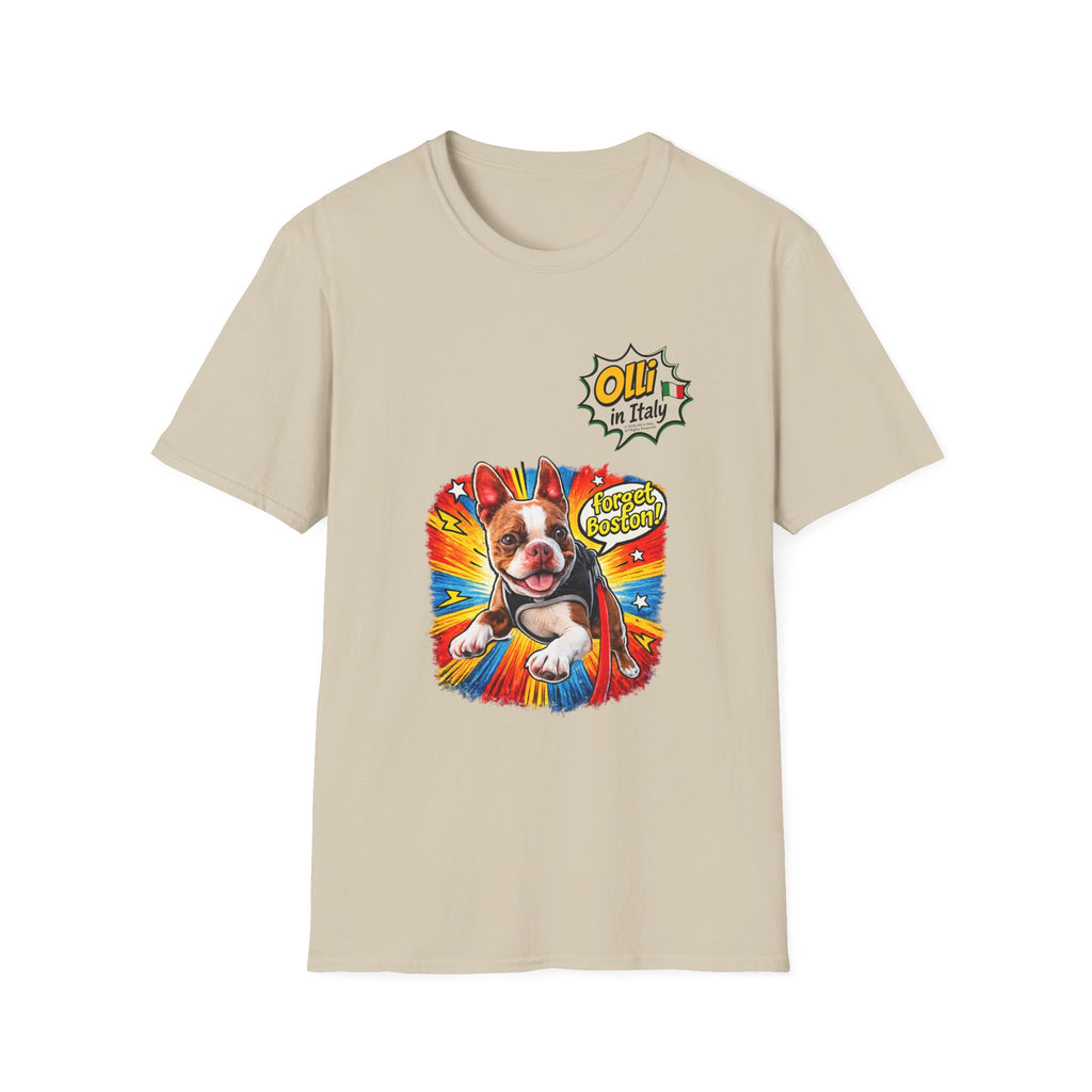 Olli in Italy "Forget Boston" Graphic T-Shirt — Colorful Dog Pop Art Tee