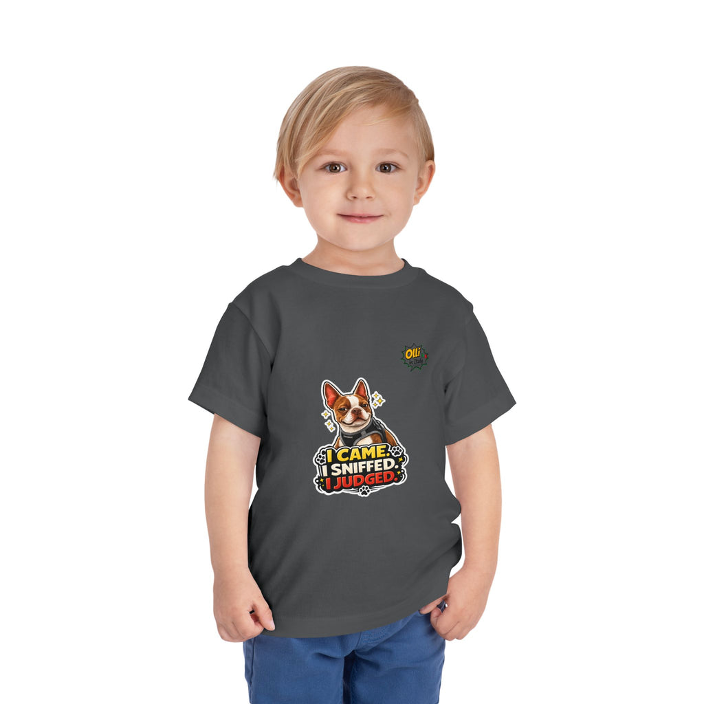 Toddler Tee — Cute Olli the Boston Terrier "I Came, I Sniffed, I Judged" Graphic