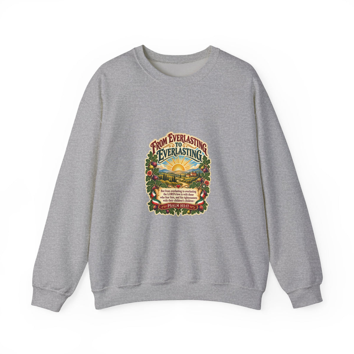 Crewneck Sweatshirt - 'From Everlasting to Everlasting' Vintage Floral Inspirational Design