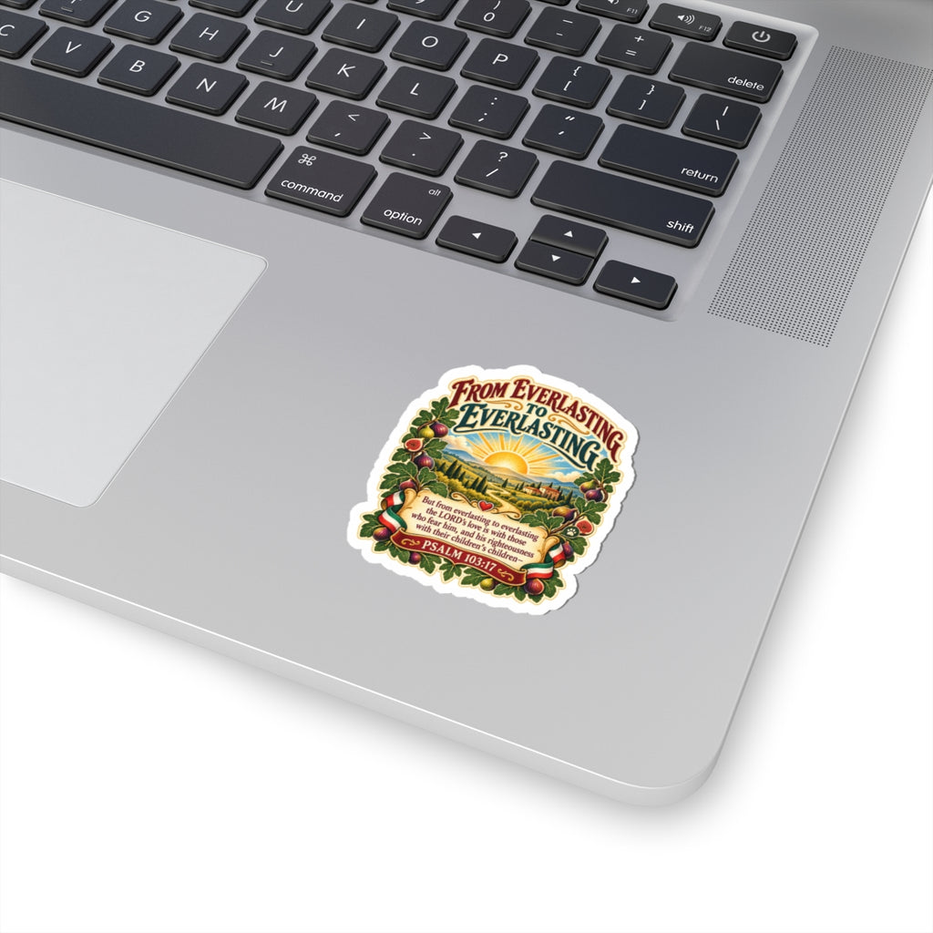 Psalm 103:17 Sticker — “From Everlasting to Everlasting” Christian Faith Vinyl Kiss-Cut