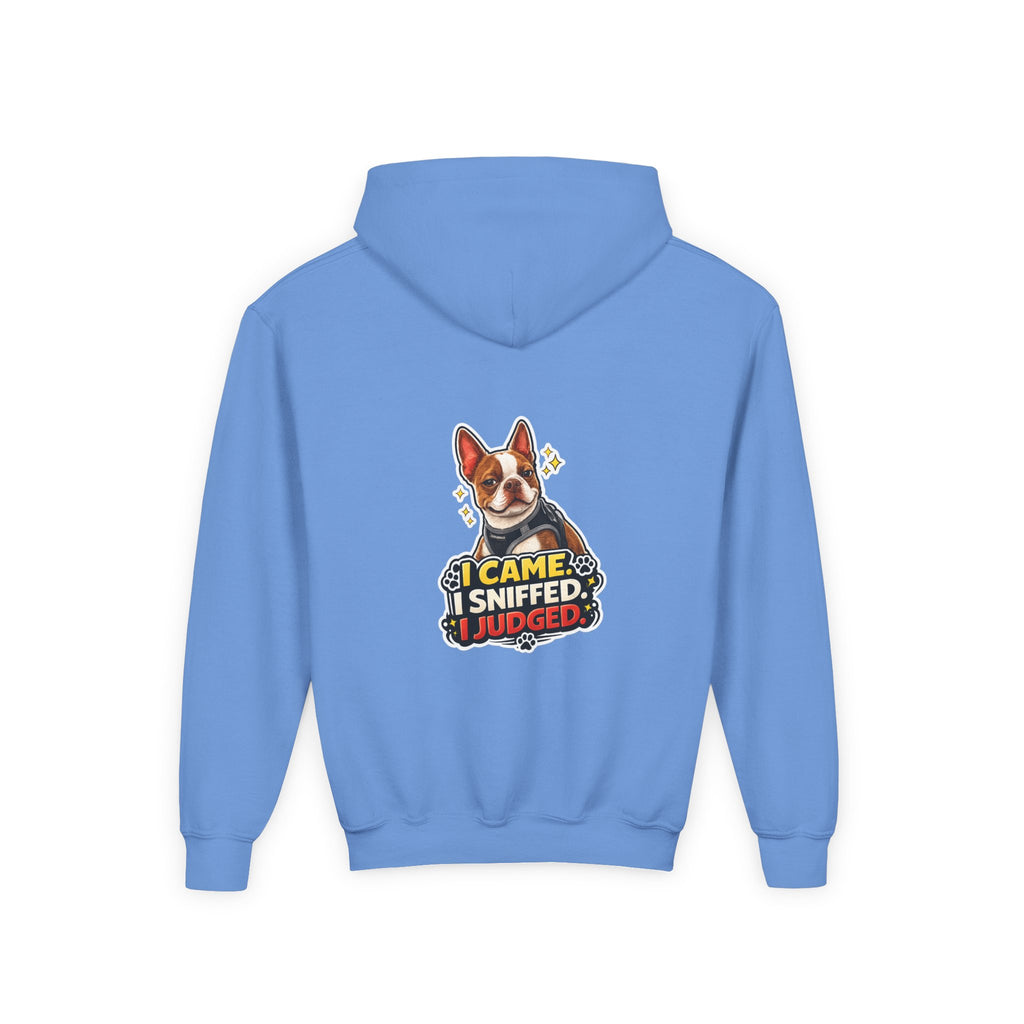 Youth Hoodie — Cute Olli the Boston Terrier ‘My Nose Says This Way’ / ‘I Came, I Sniffed, I Judged’