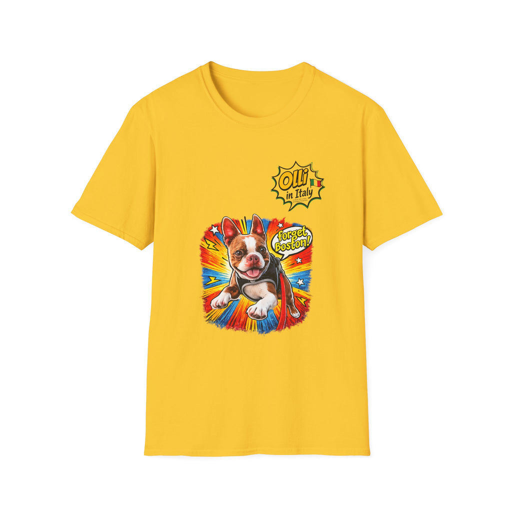 Olli in Italy "Forget Boston" Graphic T-Shirt — Colorful Dog Pop Art Tee