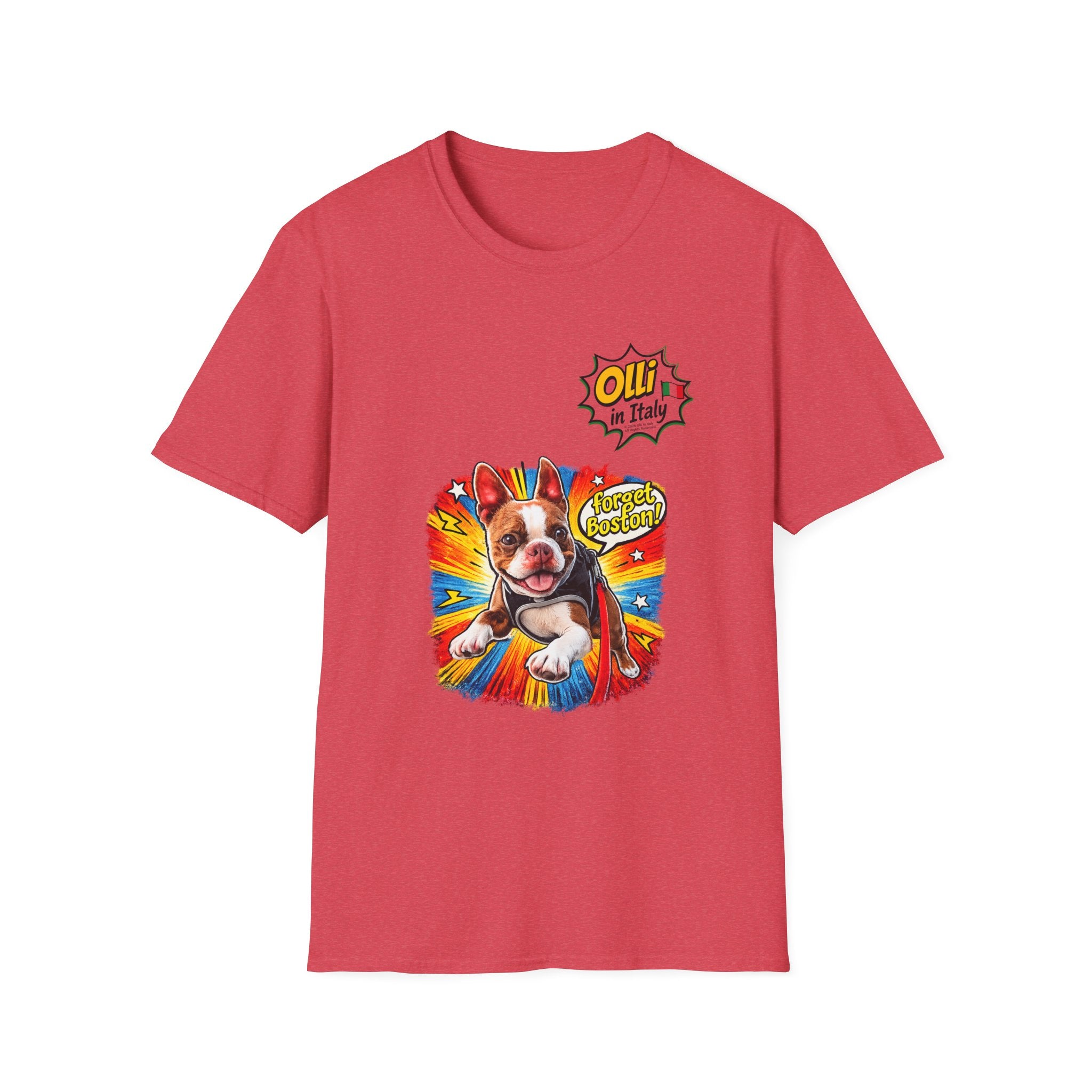 Olli in Italy "Forget Boston" Graphic T-Shirt — Colorful Dog Pop Art Tee