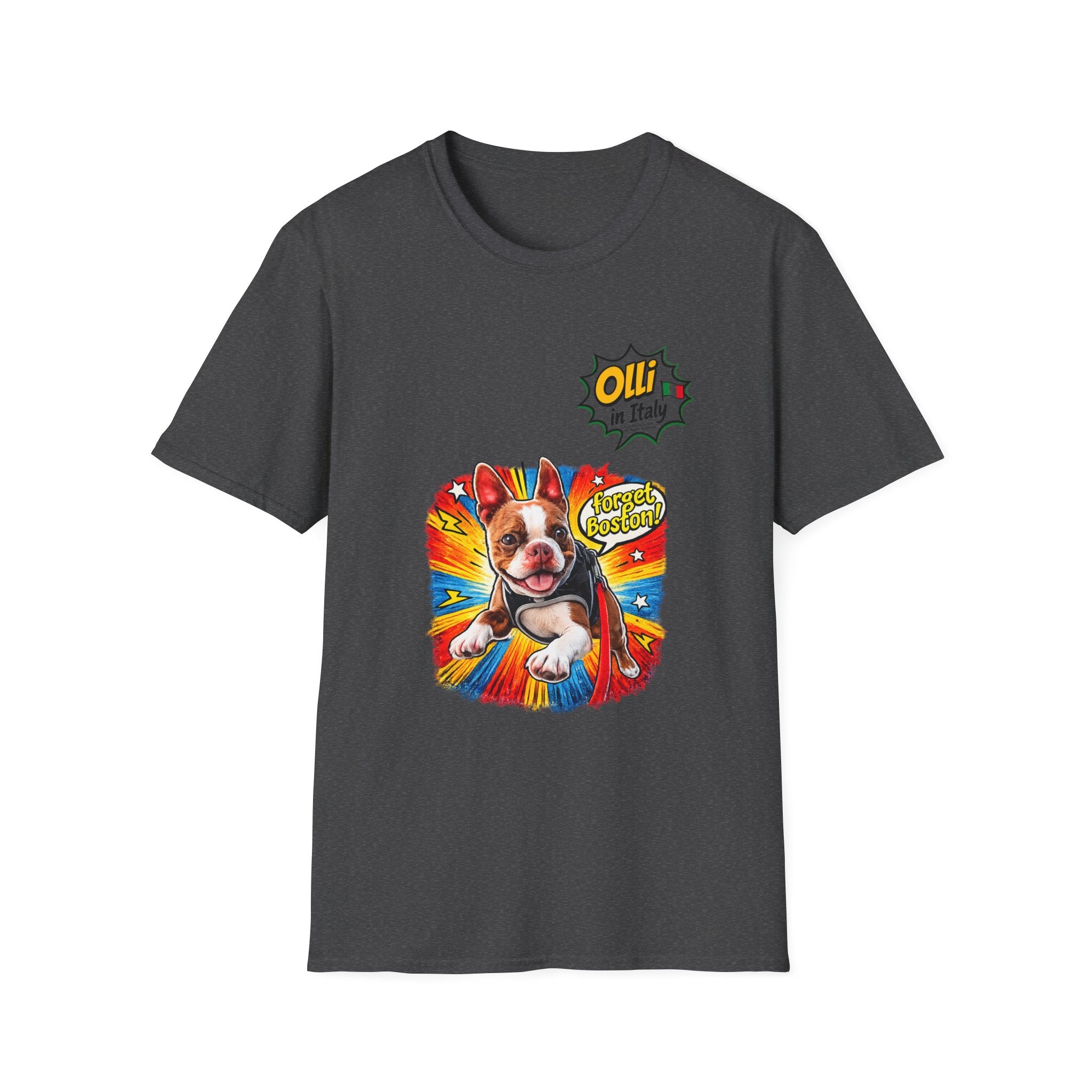 Olli in Italy "Forget Boston" Graphic T-Shirt — Colorful Dog Pop Art Tee